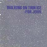 'Walking On Thin Ice'-Single, 1981 (GEF 46683) loading image ...
